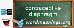 WordMeaning blackboard for contraceptive diaphragm